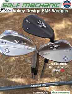 2016 TITLEIST Vokey SM6 Wedge w/ ACCRA SP-T or SP wedge shaft